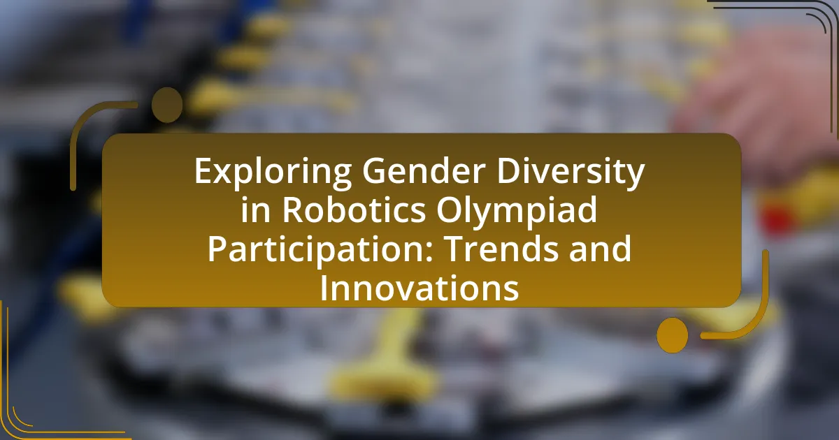 Exploring Gender Diversity in Robotics Olympiad Participation: Trends and Innovations